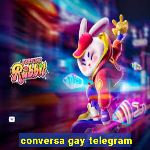 conversa gay telegram